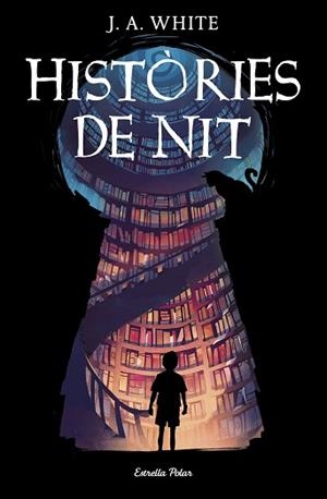 HISTÒRIES DE NIT | 9788413890487 | WHITE,J.A. | Libreria Geli - Librería Online de Girona - Comprar libros en catalán y castellano