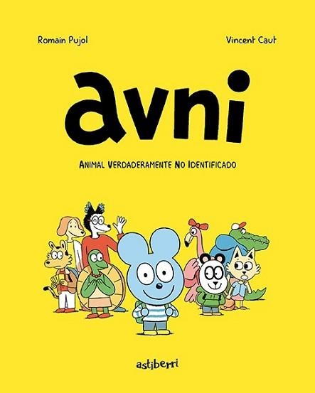 AVNI-1.ANIMAL VERDADERAMENTE NO IDENTIFICADO | 9788417575847 | PUJOL ,ROMAIN/CAUT,VINCENT | Libreria Geli - Librería Online de Girona - Comprar libros en catalán y castellano