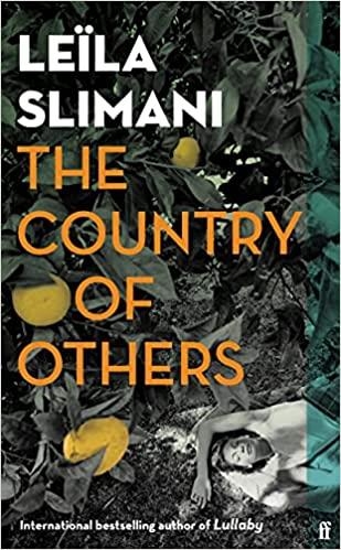 THE COUNTRY OF OTHERS | 9780571361625 | SLIMANI,LEILA | Libreria Geli - Librería Online de Girona - Comprar libros en catalán y castellano