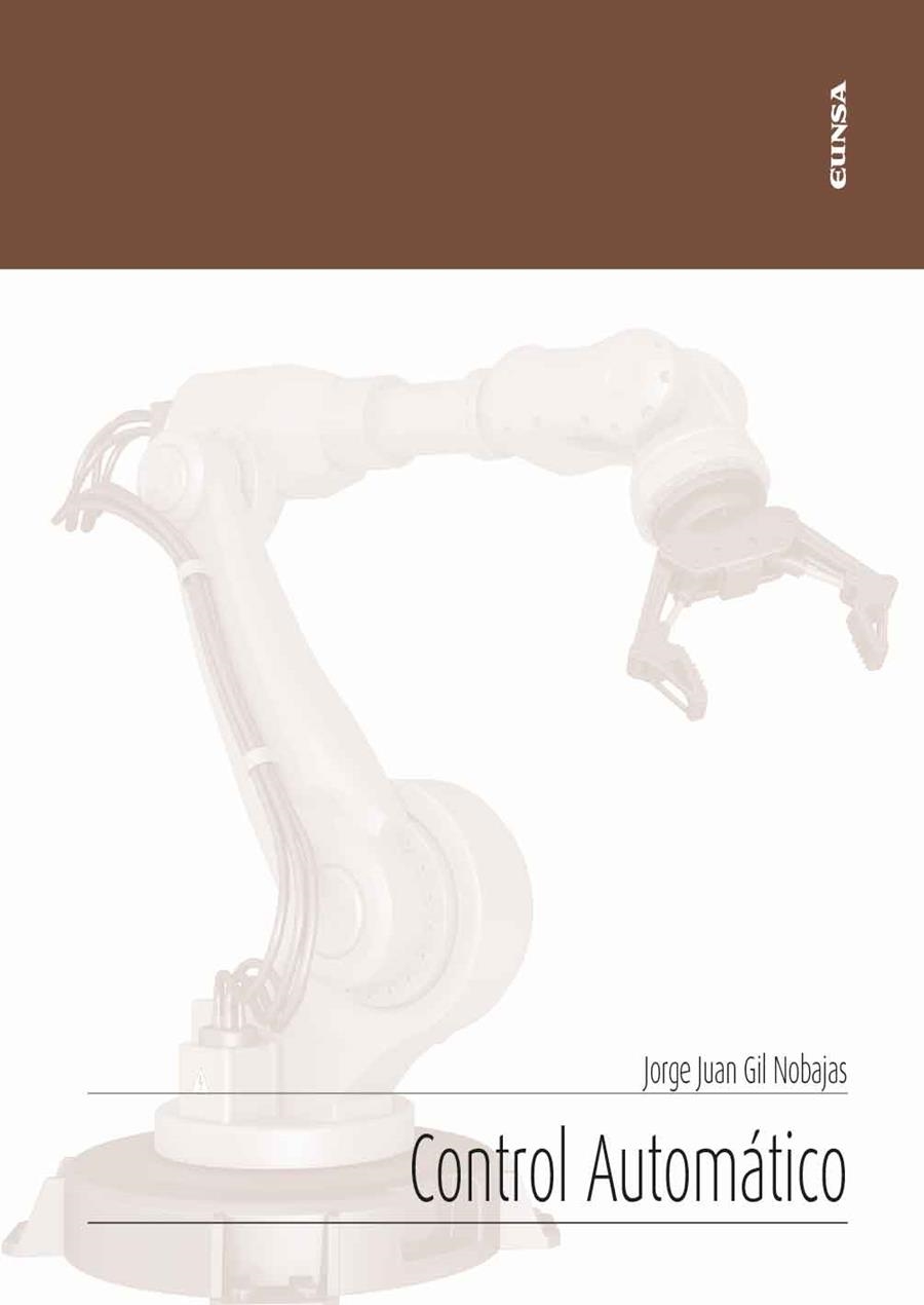 CONTROL AUTOMÁTICO | 9788431336509 | GIL NOBAJAS,JORGE JUAN | Llibreria Geli - Llibreria Online de Girona - Comprar llibres en català i castellà