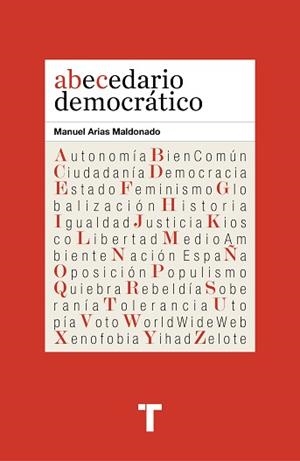 ABECEDARIO DEMOCRÁTICO | 9788418428579 | ARIAS MALDONADO,MANUEL | Libreria Geli - Librería Online de Girona - Comprar libros en catalán y castellano