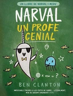 NARVAL-6.NARVAL,UN PROFE GENIAL(CATALÀ) | 9788426147363 | CLANTON,BEN | Libreria Geli - Librería Online de Girona - Comprar libros en catalán y castellano