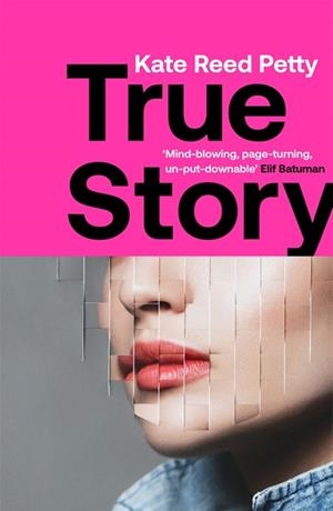 TRUE STORY | 9781787478473 | PETTY,KATE REED | Llibreria Geli - Llibreria Online de Girona - Comprar llibres en català i castellà