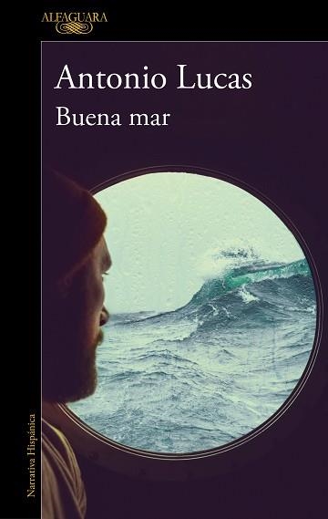 BUENA MAR | 9788420460710 | LUCAS,ANTONIO | Libreria Geli - Librería Online de Girona - Comprar libros en catalán y castellano
