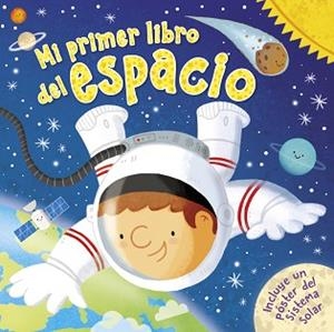 MI PRIMER LIBRO DEL ESPACIO | 9788448855741 | Libreria Geli - Librería Online de Girona - Comprar libros en catalán y castellano