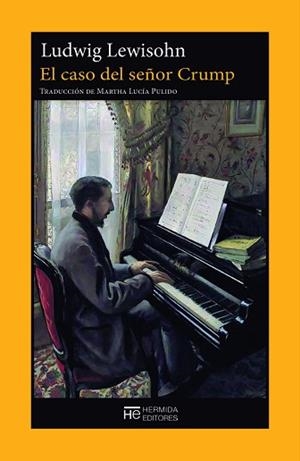 EL CASO DEL SEÑOR CRUMP | 9788412281170 | LEWISOHN,LUDWIG | Libreria Geli - Librería Online de Girona - Comprar libros en catalán y castellano