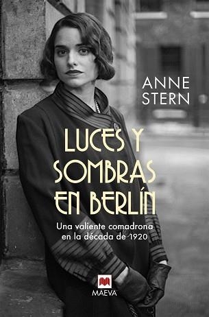 LUCES Y SOMBRAS EN BERLÍN | 9788418184598 | STERN,ANNE | Libreria Geli - Librería Online de Girona - Comprar libros en catalán y castellano