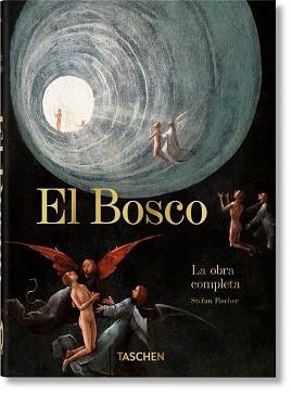 EL BOSCO.LA OBRA COMPLETA | 9783836587846 | FISCHER,STEFAN | Libreria Geli - Librería Online de Girona - Comprar libros en catalán y castellano