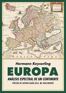 EUROPA.ANÁLISIS ESPECTRAL DE UN CONTINENTE | 9788418818233 | KEYSERLING,HERMANN | Libreria Geli - Librería Online de Girona - Comprar libros en catalán y castellano