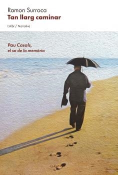 TAN LLARG CAMINAR | 9788412379020 | SURROCA,RAMON | Libreria Geli - Librería Online de Girona - Comprar libros en catalán y castellano