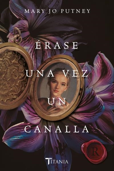 ÉRASE UNA VEZ UN CANALLA | 9788417421311 | PUTNEY,MARY JO | Libreria Geli - Librería Online de Girona - Comprar libros en catalán y castellano