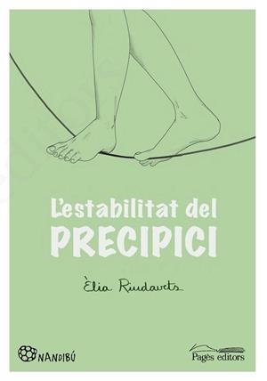 L'ESTABILITAT DEL PRECIPICI | 9788413032900 | RIUDAVETS,ÈLIA | Llibreria Geli - Llibreria Online de Girona - Comprar llibres en català i castellà