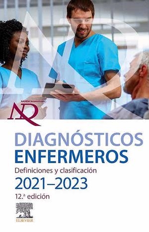 DIAGNÓSTICOS ENFERMEROS.DEFINICIONES Y CLASIFICACIÓN(2021-2023) | 9788413821276 |   | Llibreria Geli - Llibreria Online de Girona - Comprar llibres en català i castellà