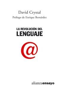 LA REVOLUCION DEL LENGUAJE | 9788420647302 | CRYSTAL,DAVID | Libreria Geli - Librería Online de Girona - Comprar libros en catalán y castellano