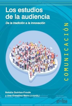 LOS ESTUDIOS DE LA AUDIENCIA.DE LA TRADICIÓN A LA INNOVACIÓN | 9788418525872 | Libreria Geli - Librería Online de Girona - Comprar libros en catalán y castellano