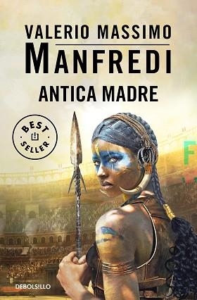 ANTICA MADRE | 9788466355902 | MANFREDI,VALERIO MASSIMO | Libreria Geli - Librería Online de Girona - Comprar libros en catalán y castellano