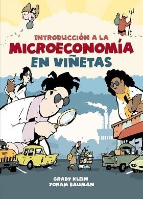 INTRODUCCIÓN A LA MICROECONOMÍA EN VIÑETAS | 9788466353182 | KLEIN,GRADY/BAUMAN,YORAM | Libreria Geli - Librería Online de Girona - Comprar libros en catalán y castellano