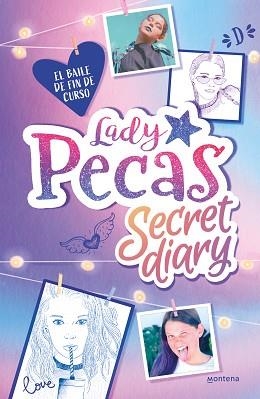 EL BAILE DE FIN DE CURSO(LADY PECAS SECRET DIARY 1) | 9788418318894 | Llibreria Geli - Llibreria Online de Girona - Comprar llibres en català i castellà
