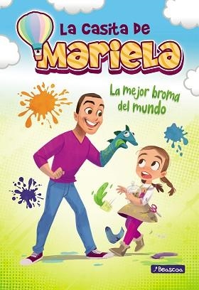 LA MEJOR BROMA DEL MUNDO(LA CASITA DE MARIELA 2) | 9788448858391 | Libreria Geli - Librería Online de Girona - Comprar libros en catalán y castellano