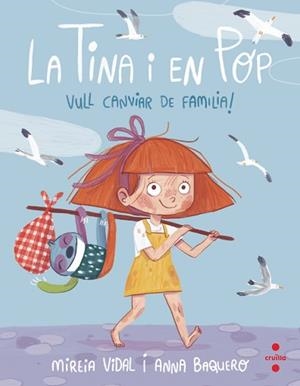 LA TINA I EN POP-1.VULL CANVIAR DE FAMÍLIA! | 9788466150095 | VIDAL SAENZ,MIREIA | Llibreria Geli - Llibreria Online de Girona - Comprar llibres en català i castellà