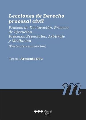 LECCIONES DE DERECHO PROCESAL CIVIL(13ª EDICIÓN 2021) | 9788413812502 | ARMENTA DEU,Mª TERESA | Libreria Geli - Librería Online de Girona - Comprar libros en catalán y castellano