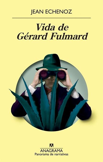 VIDA DE GÉRARD FULMARD | 9788433980984 | ECHENOZ,JEAN | Libreria Geli - Librería Online de Girona - Comprar libros en catalán y castellano