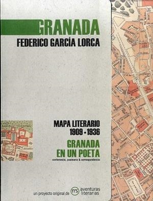 GRANADA EN UN POETA.MAPA LITERARIO 1909-1936 | 9788412048384 | GARCÍA LORCA,FEDERICO | Llibreria Geli - Llibreria Online de Girona - Comprar llibres en català i castellà