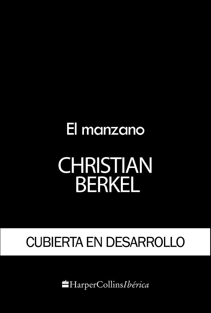 EL MANZANO | 9788491396468 | BERKEL,CHRISTIAN | Libreria Geli - Librería Online de Girona - Comprar libros en catalán y castellano