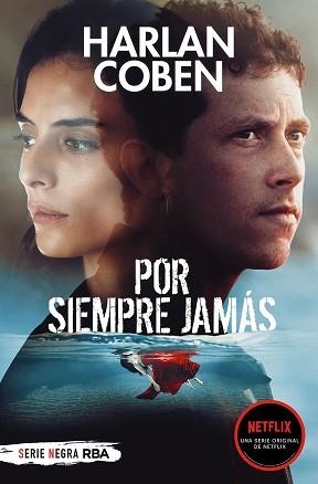 POR SIEMPRE JAMÁS | 9788491873068 | COBEN,HARLAN | Llibreria Geli - Llibreria Online de Girona - Comprar llibres en català i castellà