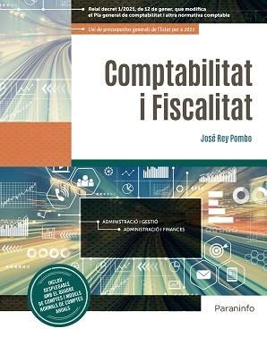 COMPTABILITAT I FISCALITAT(2021) | 9788413661889 | REY POMBO,JOSE | Llibreria Geli - Llibreria Online de Girona - Comprar llibres en català i castellà