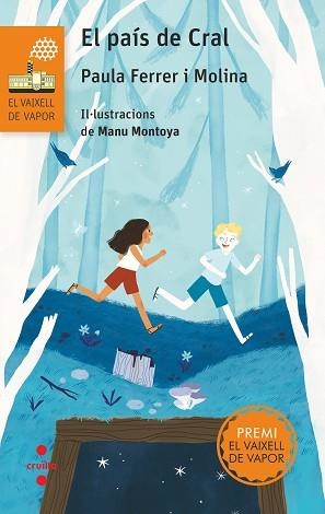 EL PAIS DE CRAL | 9788466149723 | FERRER MOLINA,PAULA | Libreria Geli - Librería Online de Girona - Comprar libros en catalán y castellano