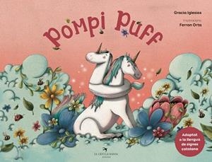 POMPI PUFF | 9788418522390 | IGLESIAS,GRACIA | Libreria Geli - Librería Online de Girona - Comprar libros en catalán y castellano