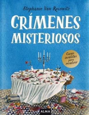CRÍMENES MISTERIOSOS | 9788418395369 | REISWITZ,STEPHANIE VON | Llibreria Geli - Llibreria Online de Girona - Comprar llibres en català i castellà