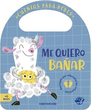 ME QUIERO BAÑAR | 9788417210823 | BURGUEÑO,ESTHER | Llibreria Geli - Llibreria Online de Girona - Comprar llibres en català i castellà