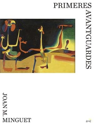 PINTURA CATALANA D'AVANTGUARDES | 9788418375828 | V.V.A.A. | Llibreria Geli - Llibreria Online de Girona - Comprar llibres en català i castellà