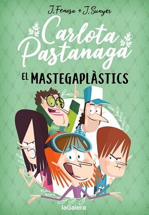 CARLOTA PASTANAGA-2.EL MASTEGAPLÀSTICS | 9788424670801 | FENOSA,JORDI | Libreria Geli - Librería Online de Girona - Comprar libros en catalán y castellano