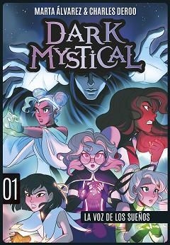 DARK MYSTICAL 1.LA VOZ DE LOS SUEÑOS | 9788424669997 | ÁLVAREZ,MARTA | Libreria Geli - Librería Online de Girona - Comprar libros en catalán y castellano
