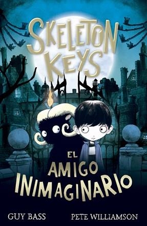 SKELETON KEYS.EL AMIGO INIMAGINARIO | 9788424666347 | BASS,GUY | Llibreria Geli - Llibreria Online de Girona - Comprar llibres en català i castellà