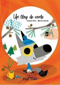 UN LLOP DE CONTE | 9788482895413 | PEIX,SUSANA/CANALS,MERCÈ | Libreria Geli - Librería Online de Girona - Comprar libros en catalán y castellano