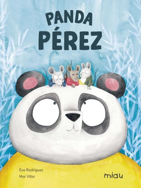 PANDA PÉREZ | 9788418277801 | RODRIGUEZ/VILLAR | Libreria Geli - Librería Online de Girona - Comprar libros en catalán y castellano
