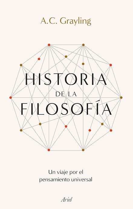 HISTORIA DE LA FILOSOFÍA.UN VIAJE POR EL PENSAMIENTO UNIVERSAL | 9788434433809 | GRAYLING,A.C. | Llibreria Geli - Llibreria Online de Girona - Comprar llibres en català i castellà