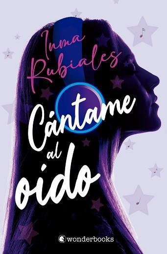 CÁNTAME AL OÍDO | 9788418509070 | RUBIALES, INMA | Libreria Geli - Librería Online de Girona - Comprar libros en catalán y castellano