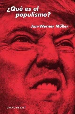 QUÉ ES EL POPULISMO? | 9786079773236 | MULLER,JAN WERNER | Llibreria Geli - Llibreria Online de Girona - Comprar llibres en català i castellà