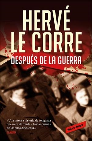DESPUÉS DE LA GUERRA | 9788418052088 | LE CORRE,HERVÉ | Libreria Geli - Librería Online de Girona - Comprar libros en catalán y castellano