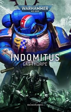 INDOMITUS | 9788445011676 | THORPE,GAV | Libreria Geli - Librería Online de Girona - Comprar libros en catalán y castellano