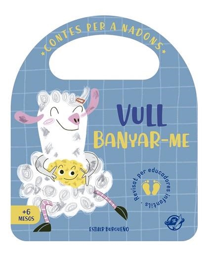 VULL BANYAR-ME | 9788417207380 | BURGUEÑO,ESTHER | Libreria Geli - Librería Online de Girona - Comprar libros en catalán y castellano