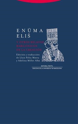 ENUMA ELIS Y OTROS RELATOS BABILÓNICOS DE LA CREACIÓN | 9788413640266 | ANÒNIM | Libreria Geli - Librería Online de Girona - Comprar libros en catalán y castellano
