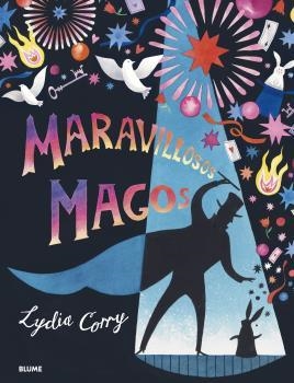 MARAVILLOSOS MAGOS | 9788418725081 | CORRY,LYDIA | Libreria Geli - Librería Online de Girona - Comprar libros en catalán y castellano