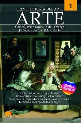 BREVE HISTORIA DEL ARTE | 9788413052069 | TARANILLA DE LA VARGA,CARLOS JAVIER | Libreria Geli - Librería Online de Girona - Comprar libros en catalán y castellano