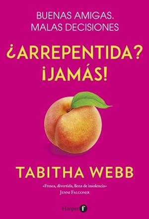 ARREPENTIDA? ¡JAMÁS! | 9788418976001 | WEBB,TABITHA | Libreria Geli - Librería Online de Girona - Comprar libros en catalán y castellano